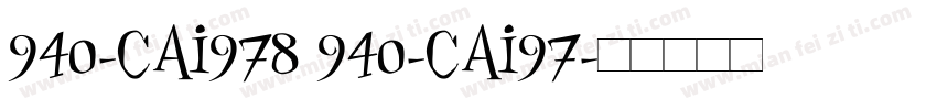 940-CAI978 940-CAI97字体转换